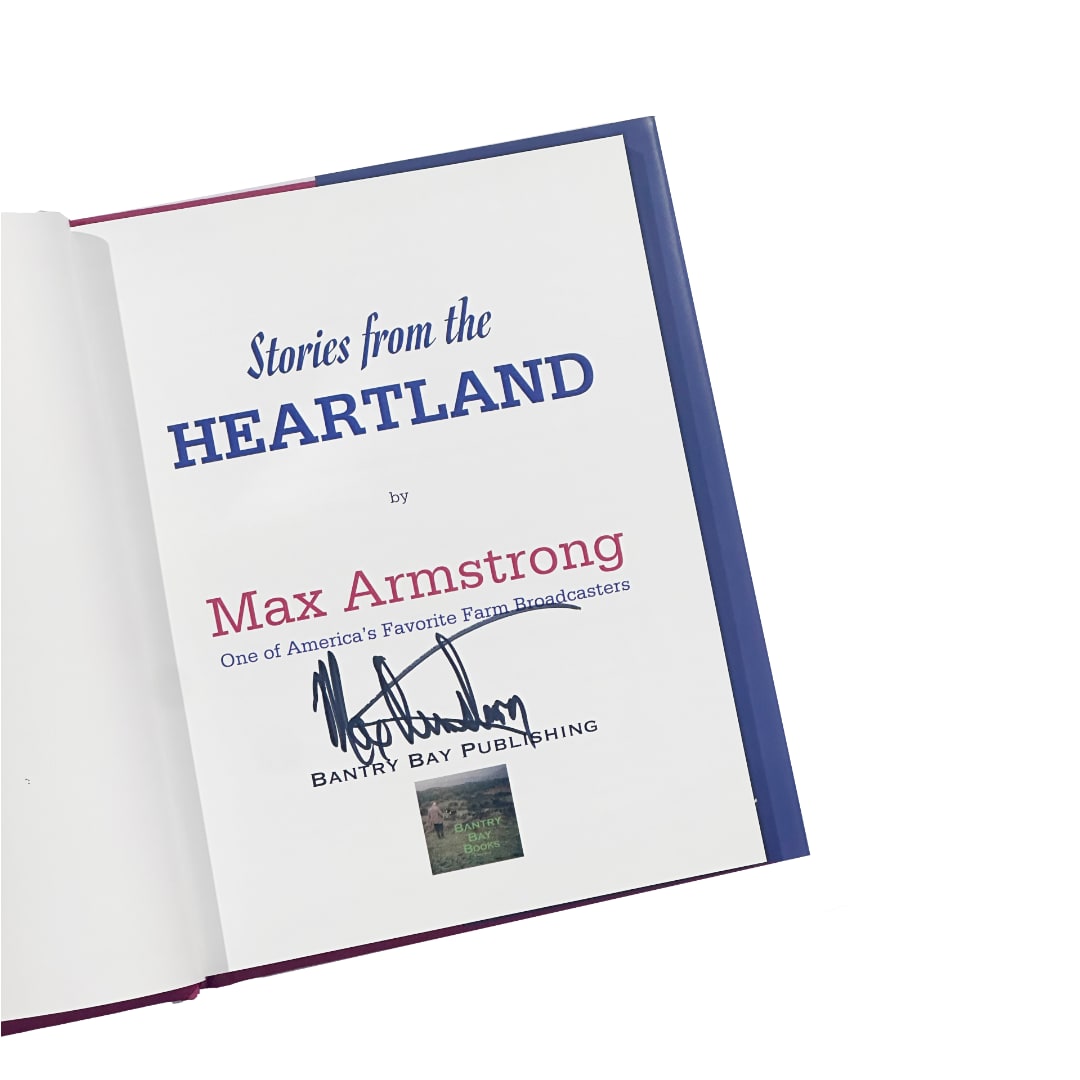 Max Armstrong Stories from the Heartland -Signed Edition