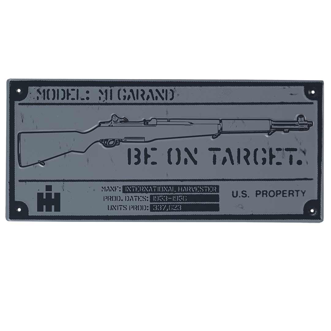 International Harvester Military Rifle Made In USA Sign